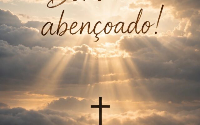 Bom Dia Abençoado: 12 Mensagens de Fé para Iluminar seu Dia