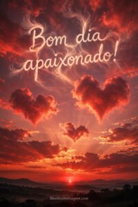 Bom Dia Apaixonado: 15 Frases Intensas para Quem Está Amando